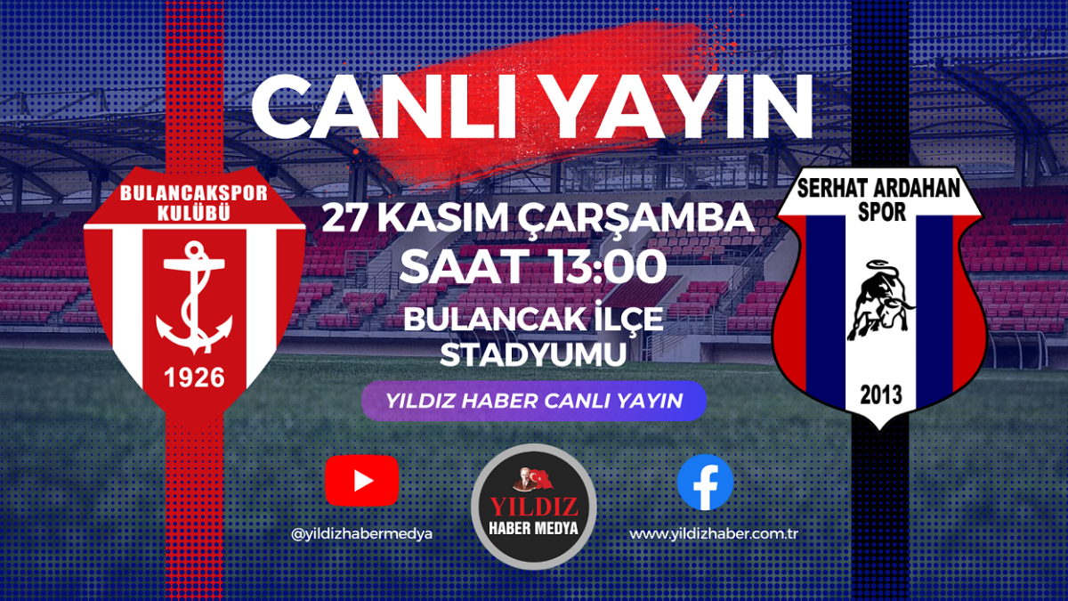 1926 Bulancakspor, Serhat Ardahanspor maçı canlı yayında!