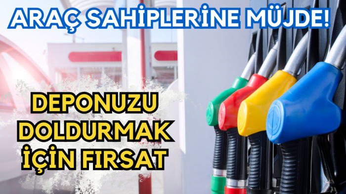 Araç Sahiplerine Müjde! Deponuzu doldurmak için fırsat