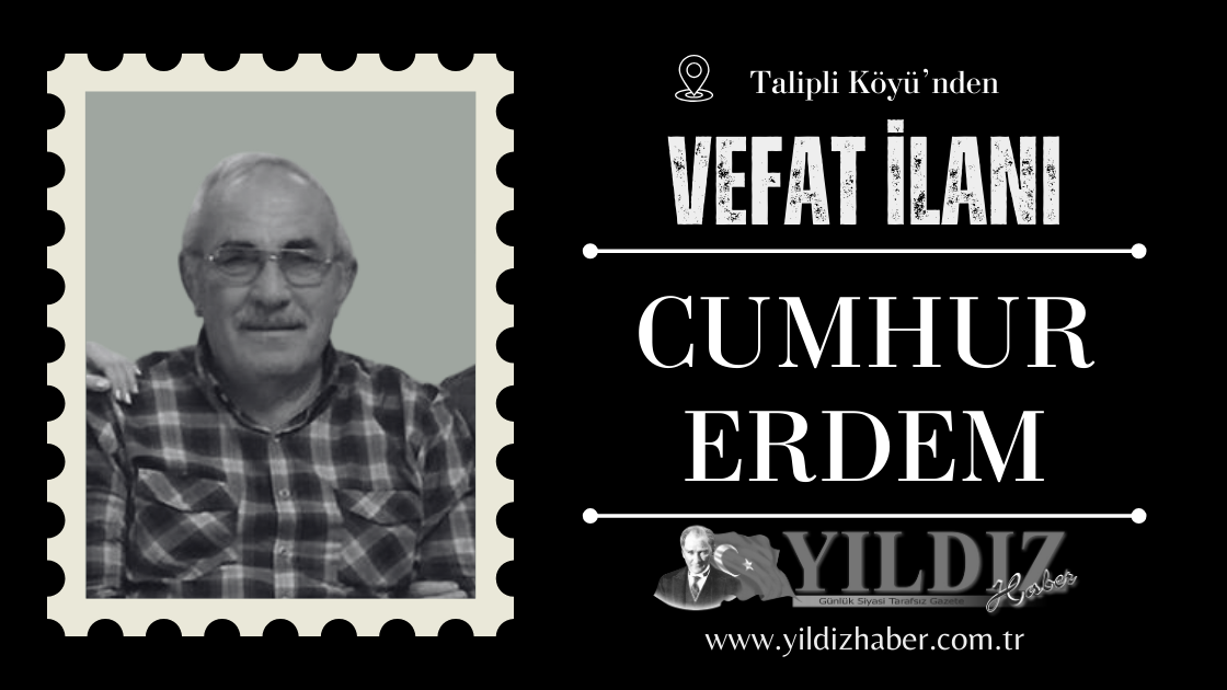 Cumhur Erdem vefat etti