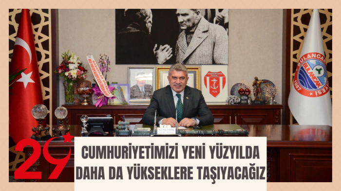 Cumhuriyetimizi Yeni Yüzyılda daha da yükseklere taşıyacağız