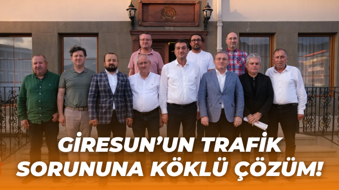 Giresun'un trafik sorununa köklü çözüm!