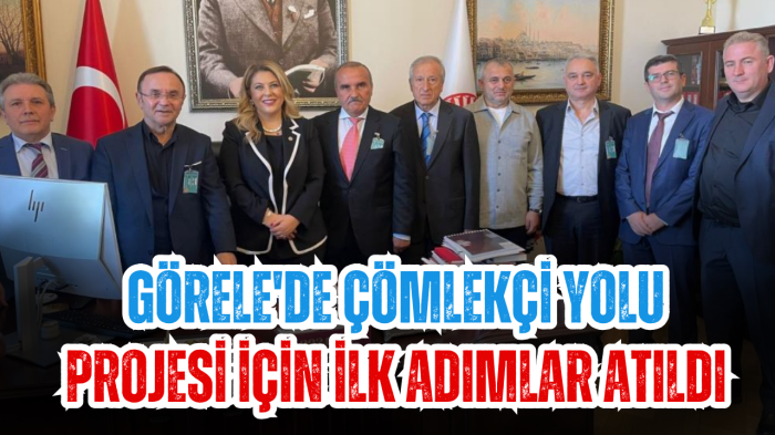 Görele'de Çömlekçi Yolu Projesi için ilk adımlar atıldı