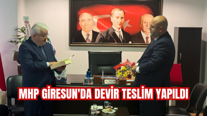 MHP Giresun'da devir teslim yapıldı