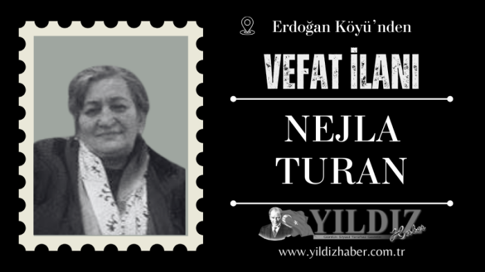 Nejla Turan vefat etti